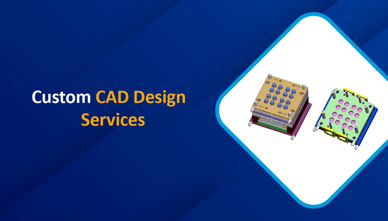 Custom CAD Design Services